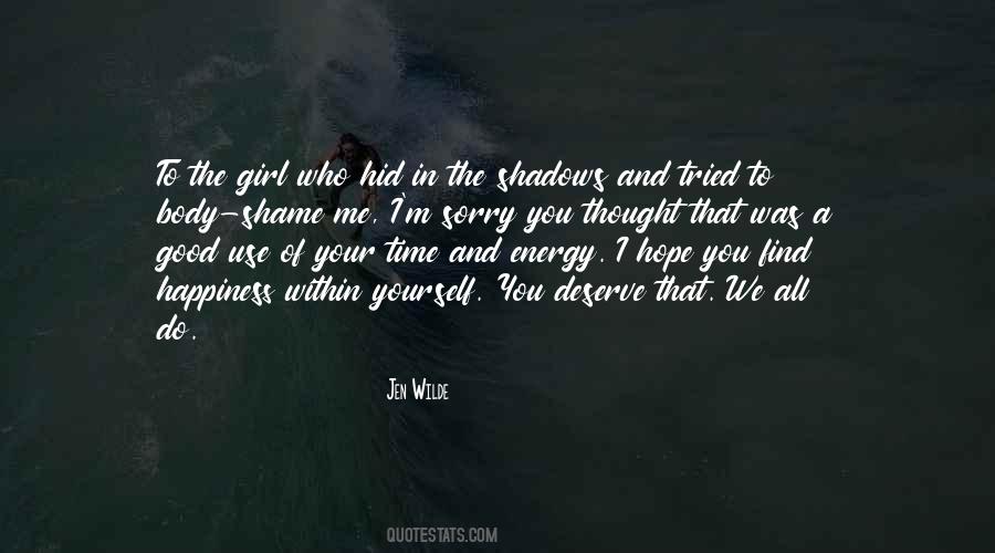 Girl You Deserve The Best Quotes #565325