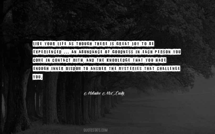 Live In Abundance Quotes #1732791