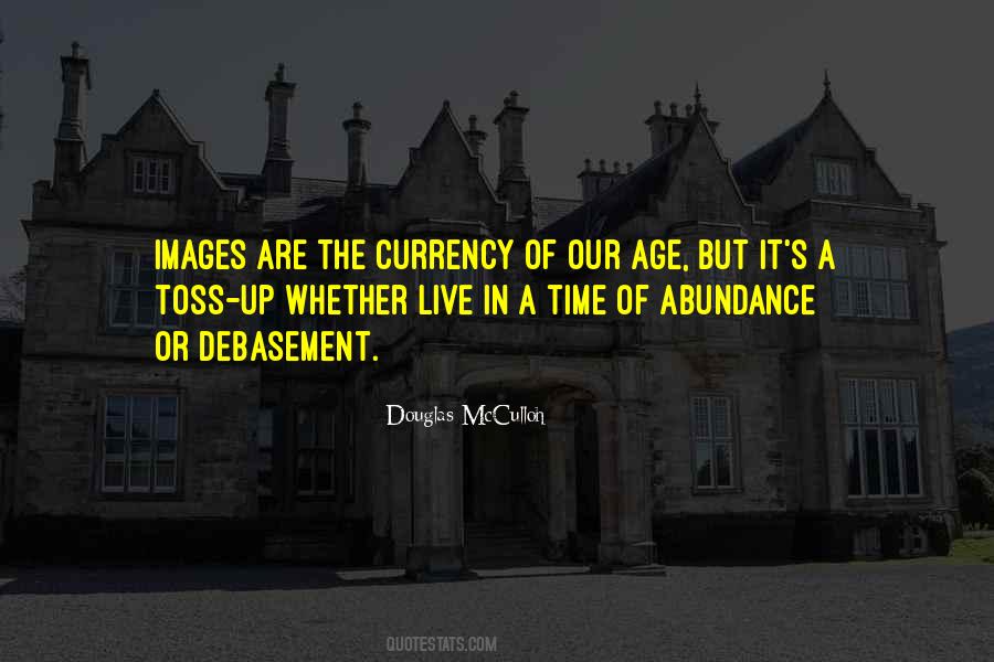 Live In Abundance Quotes #367868
