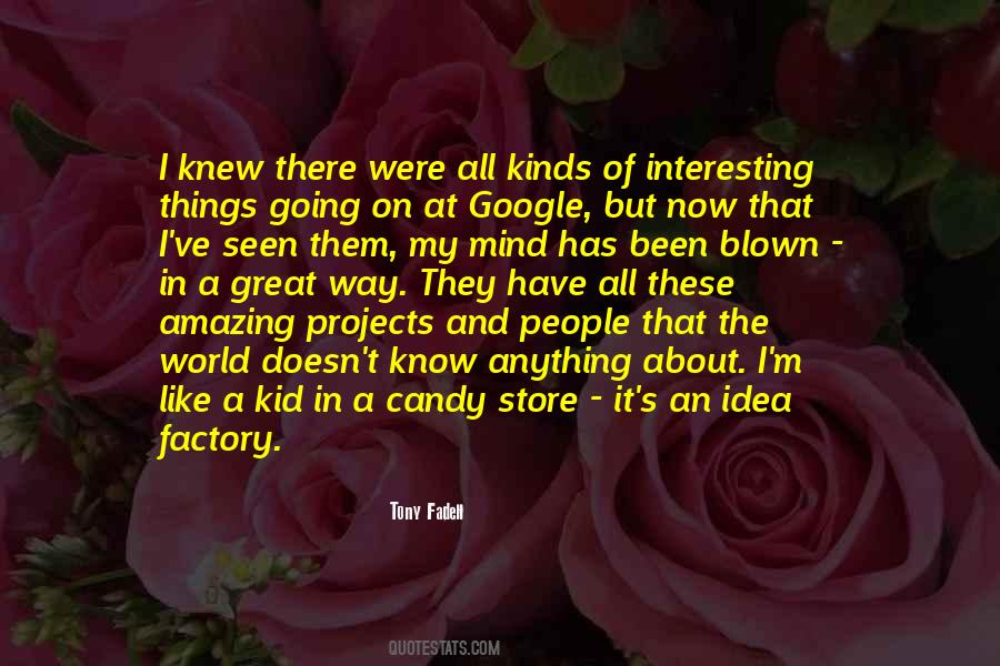 Quotes About A Candy Store #1204069