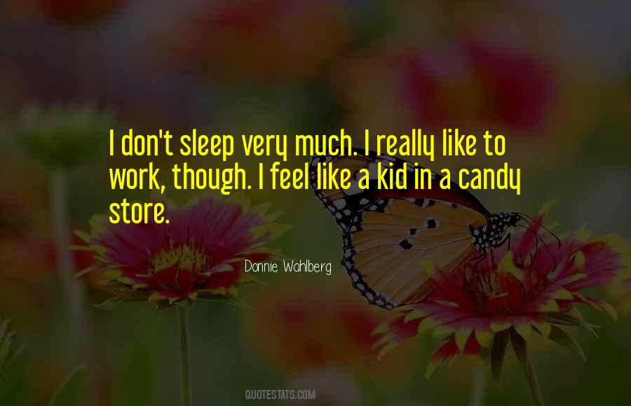 Quotes About A Candy Store #703117