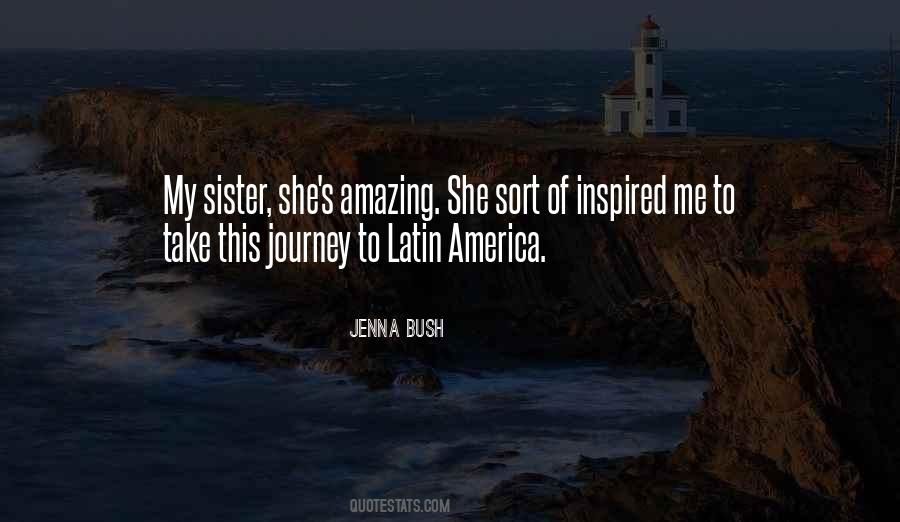 Sister Journey Quotes #388689