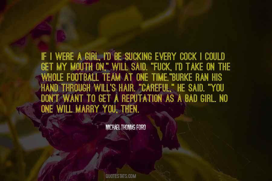 Girl You Want To Marry Quotes #1591465