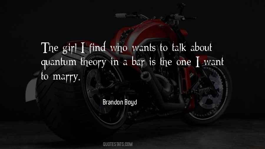 Girl You Want To Marry Quotes #323118
