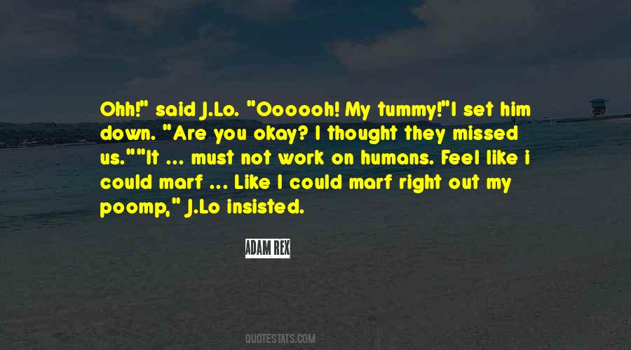 I Missed You Like Quotes #1205119