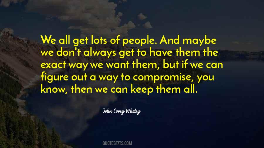 Compromise Love Quotes #1016061