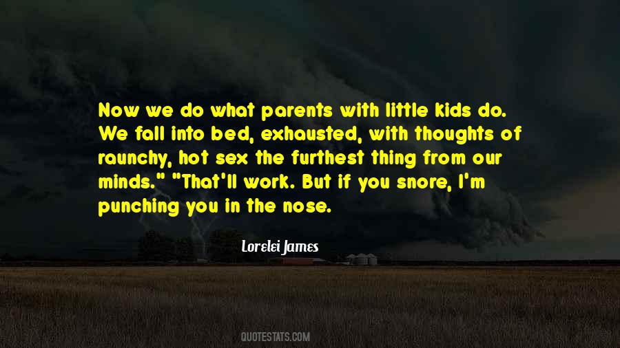 Hot Work Quotes #1426605