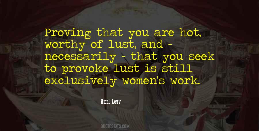 Hot Work Quotes #1692715