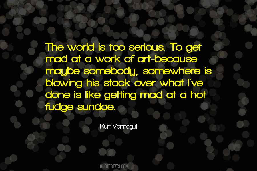 Hot Work Quotes #634551