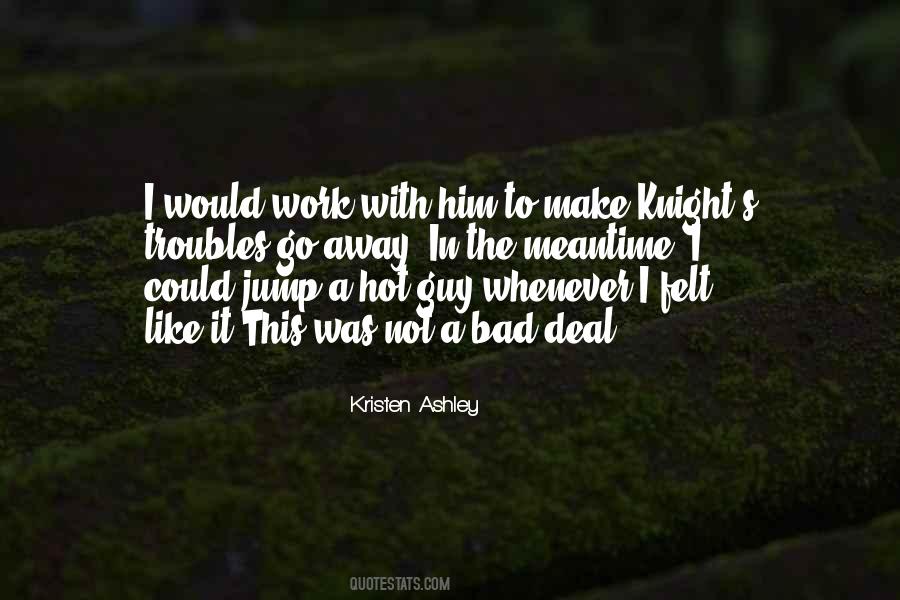 Hot Work Quotes #801680