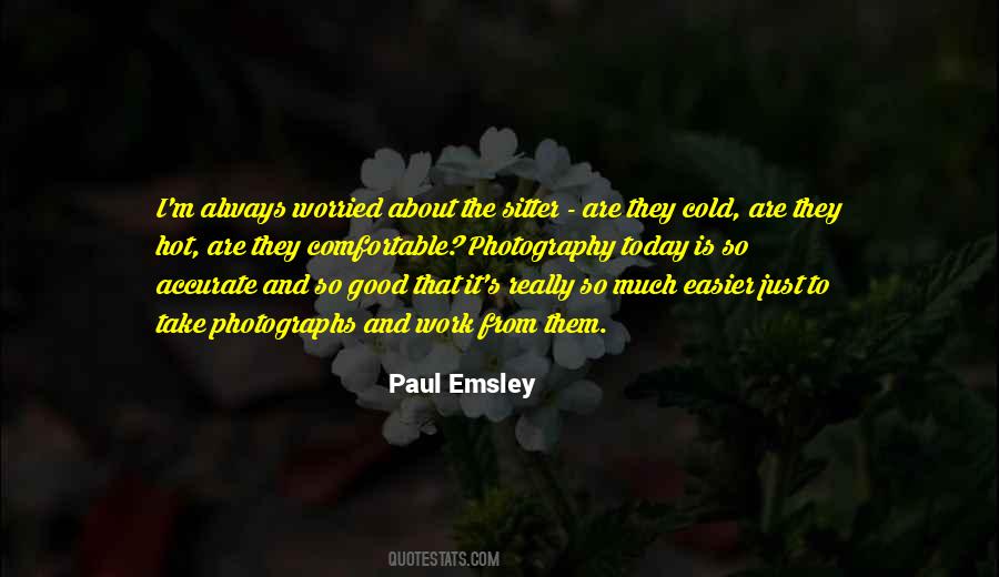 Hot Work Quotes #926047