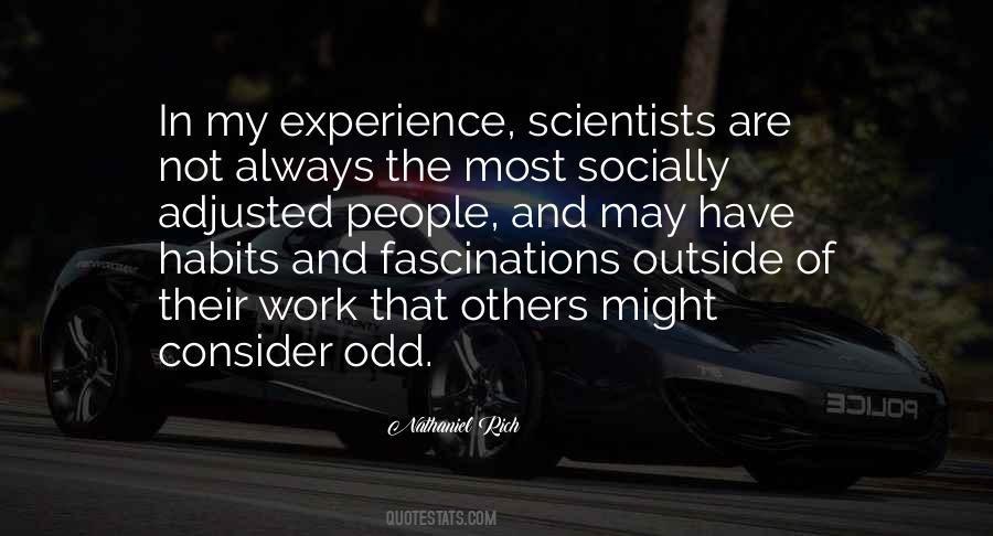 Rich In Experience Quotes #1554923