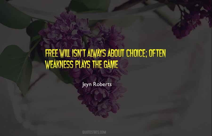 About Choice Quotes #1097023