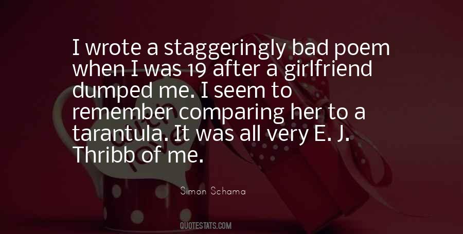 Girlfriend Dumped Me Quotes #806704