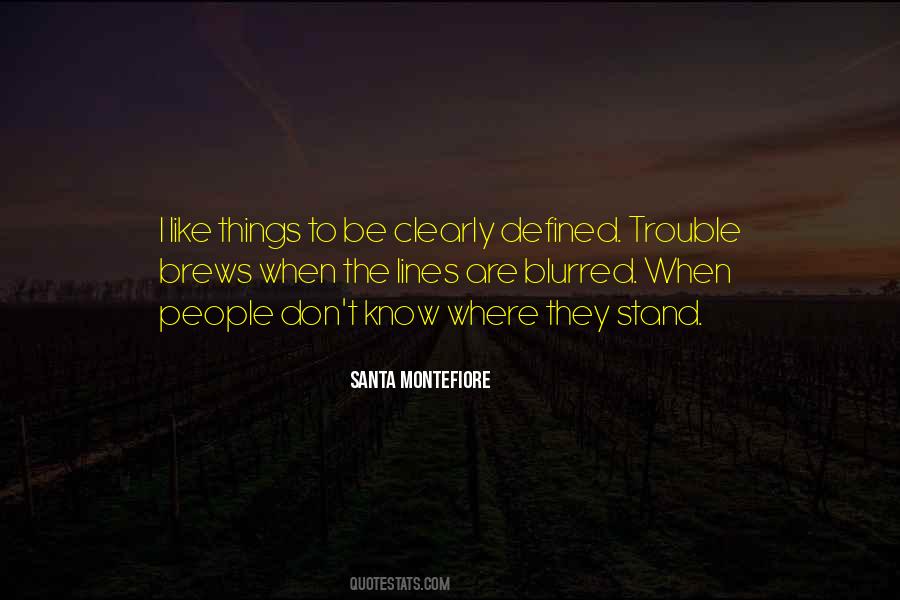 Know Where To Stand Quotes #480810