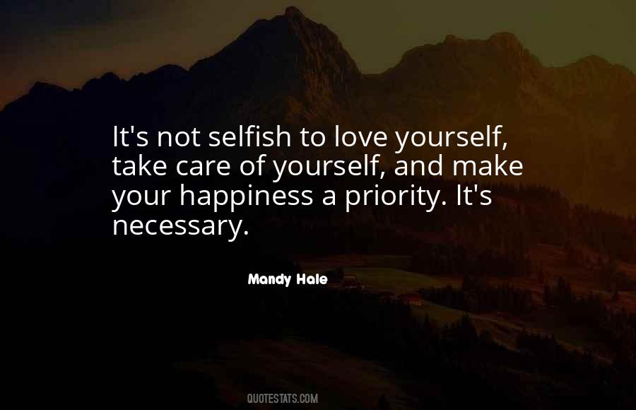 Self Love Happiness Quotes #521712