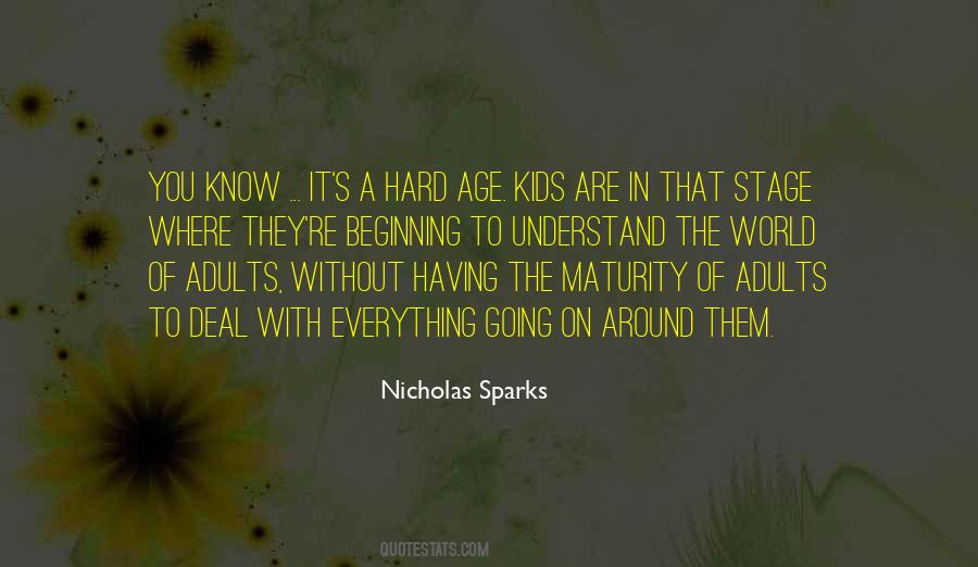 Hard Beginning Quotes #1473565