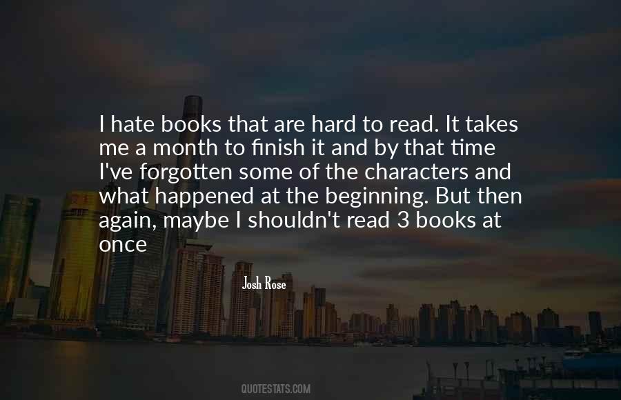 Hard Beginning Quotes #1477550