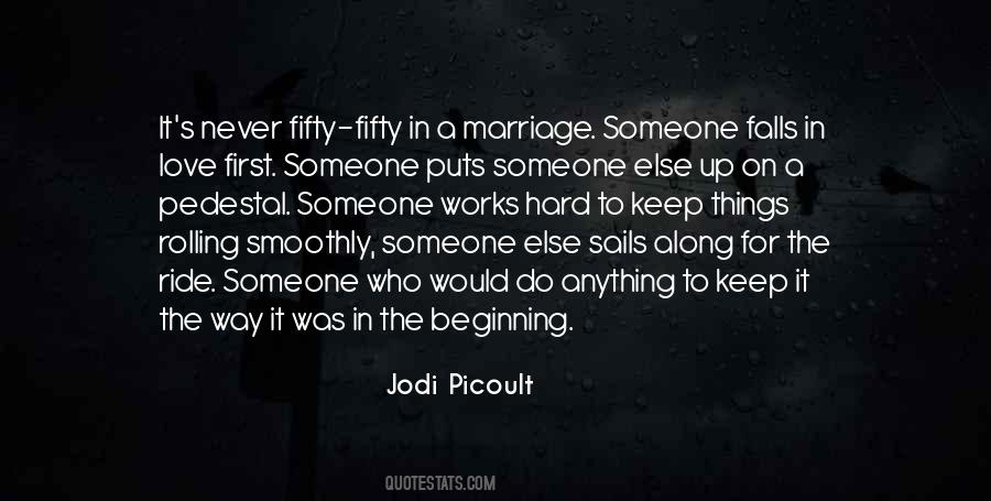 Hard Beginning Quotes #1691936