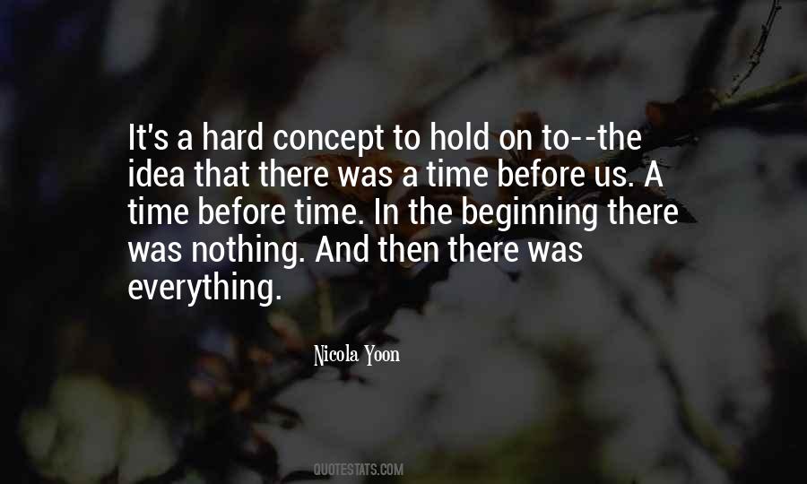 Hard Beginning Quotes #501348
