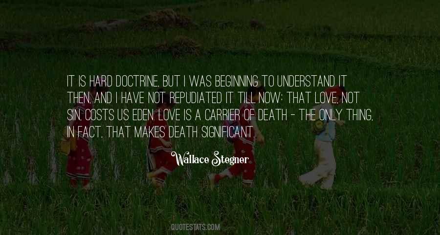 Hard Beginning Quotes #620050
