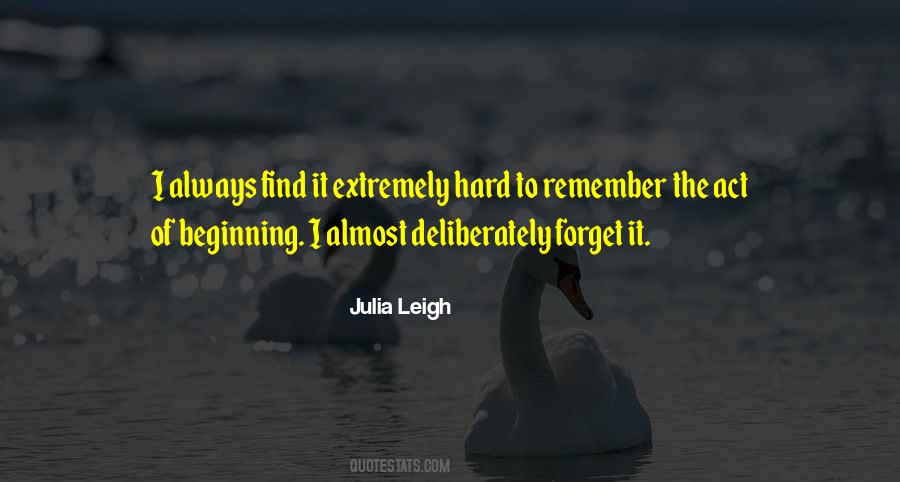 Hard Beginning Quotes #632899