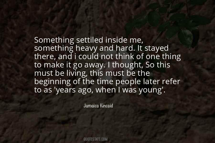 Hard Beginning Quotes #916852