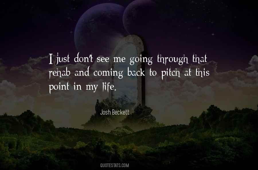At That Point In My Life Quotes #1015464