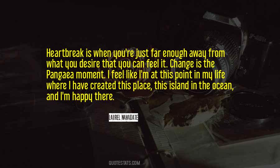 At That Point In My Life Quotes #454057