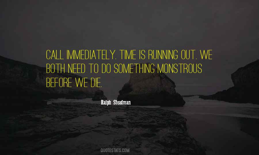 Time Is Running Quotes #1188843