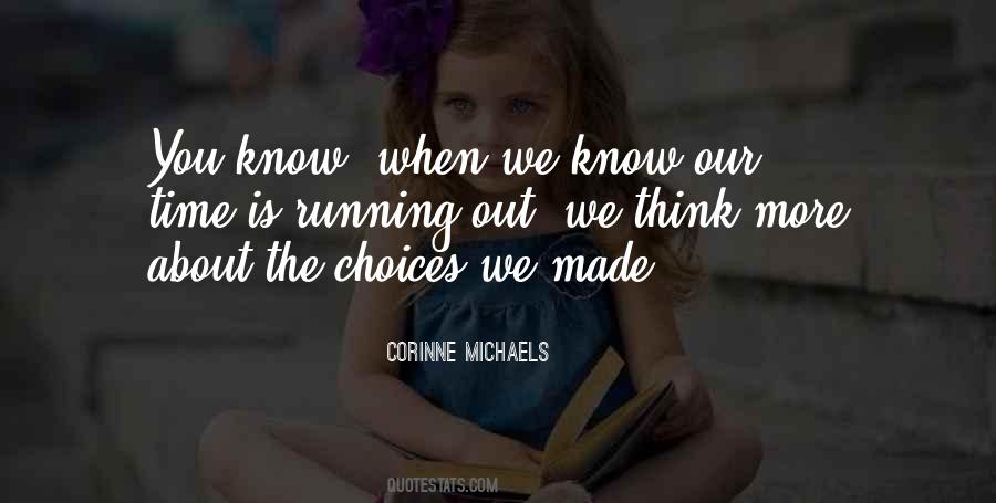 Time Is Running Quotes #1596968