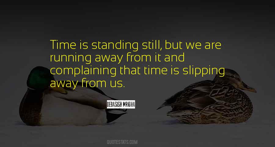 Time Is Running Quotes #831379
