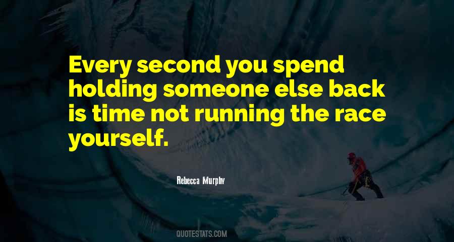 Time Is Running Quotes #965407