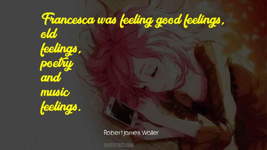Music Feelings Quotes #151139