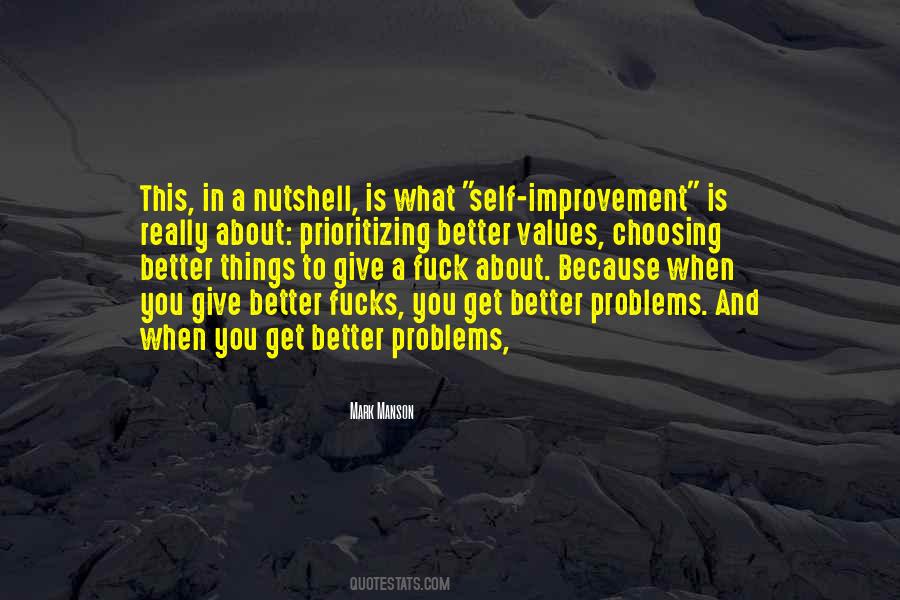 What You Give Is What You Get Quotes #602768