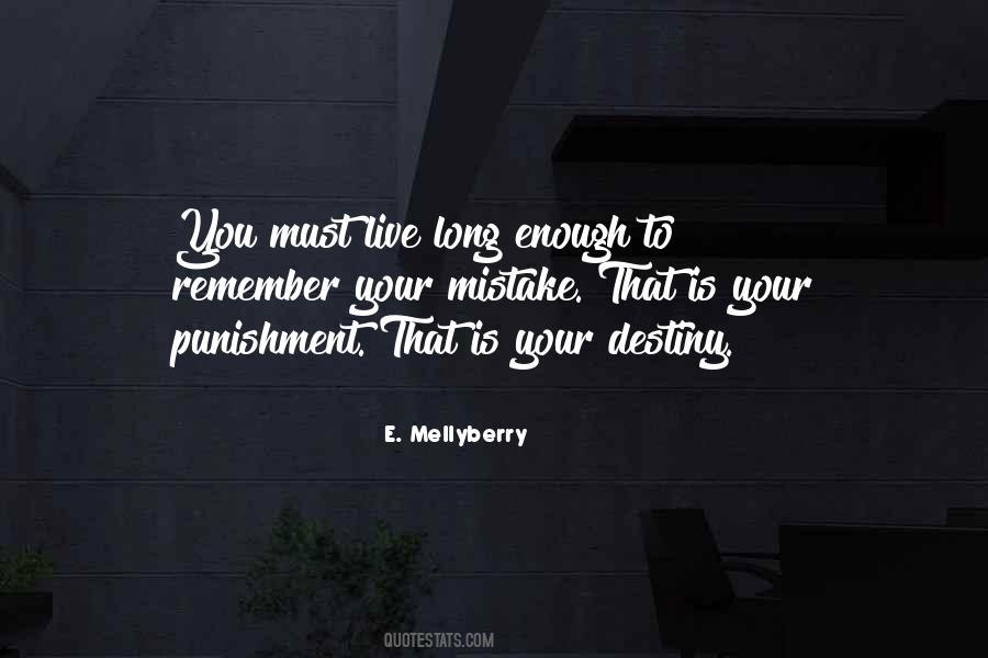 That Is Your Punishment Quotes #759771