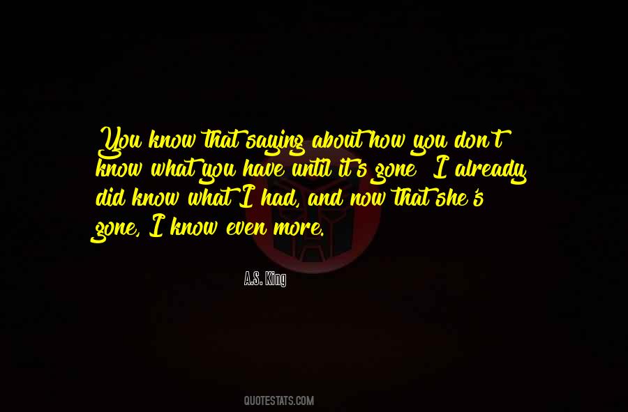You Did What You Did Quotes #119720