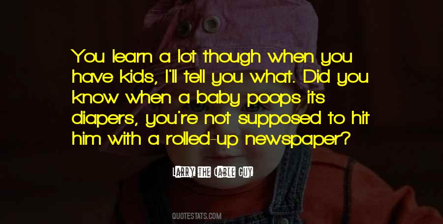 You Did What You Did Quotes #332880