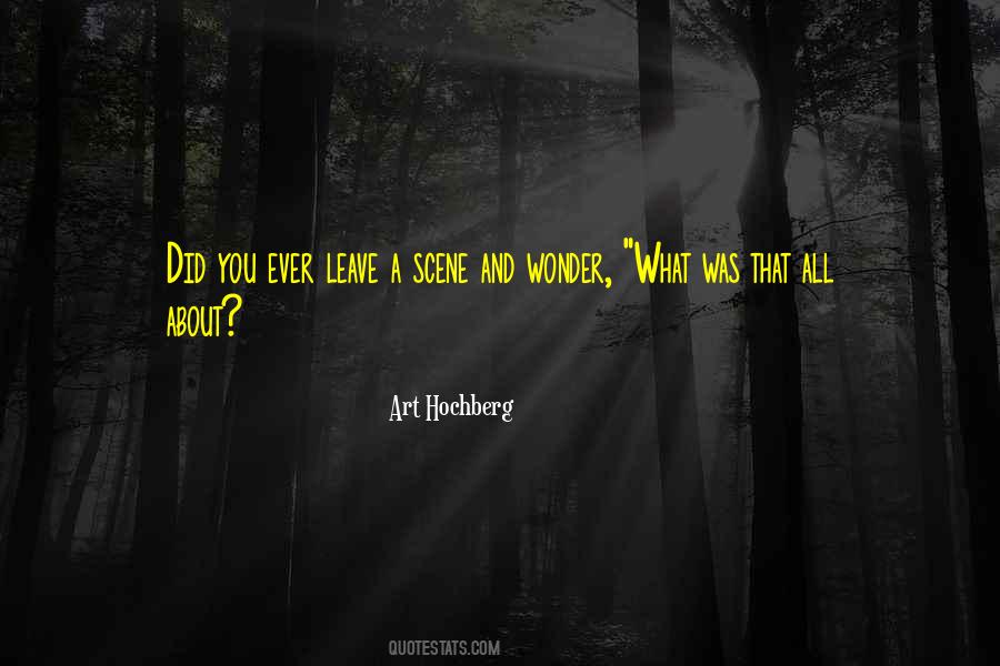 You Did What You Did Quotes #77470