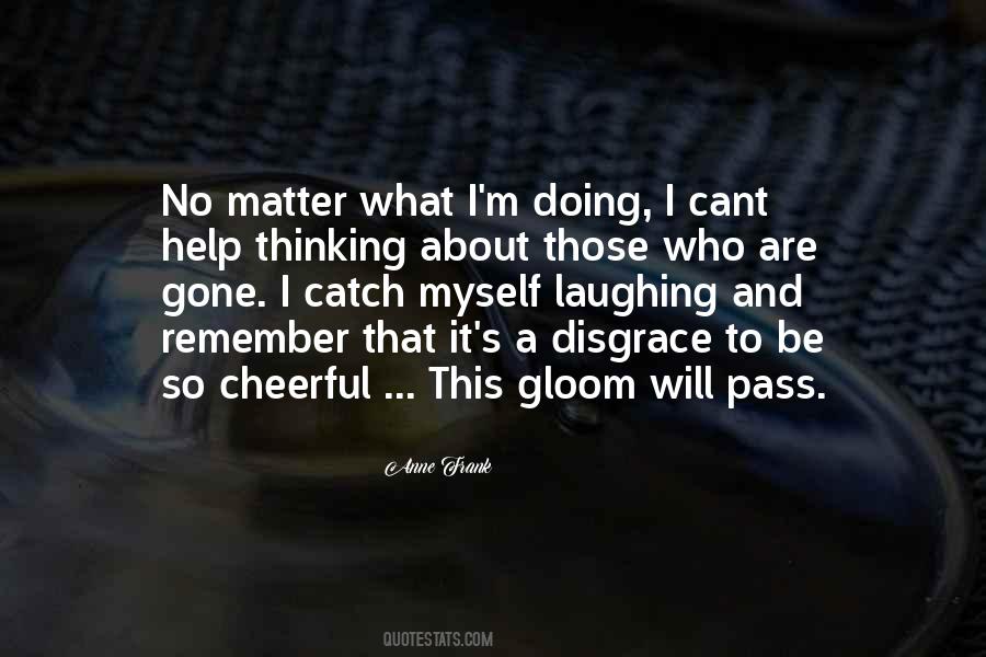 Cant Help Quotes #1806301