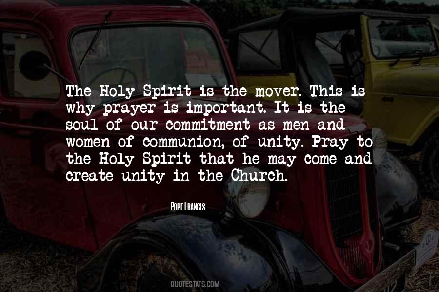 Come Holy Spirit Quotes #1776540