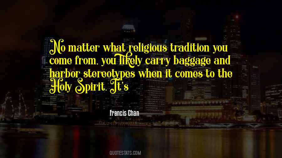 Come Holy Spirit Quotes #52757