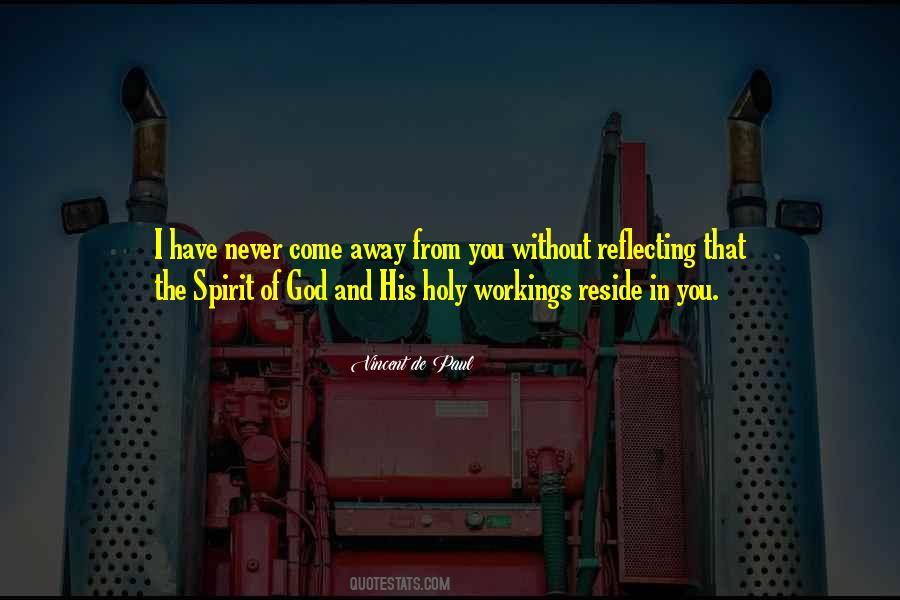 Come Holy Spirit Quotes #796389