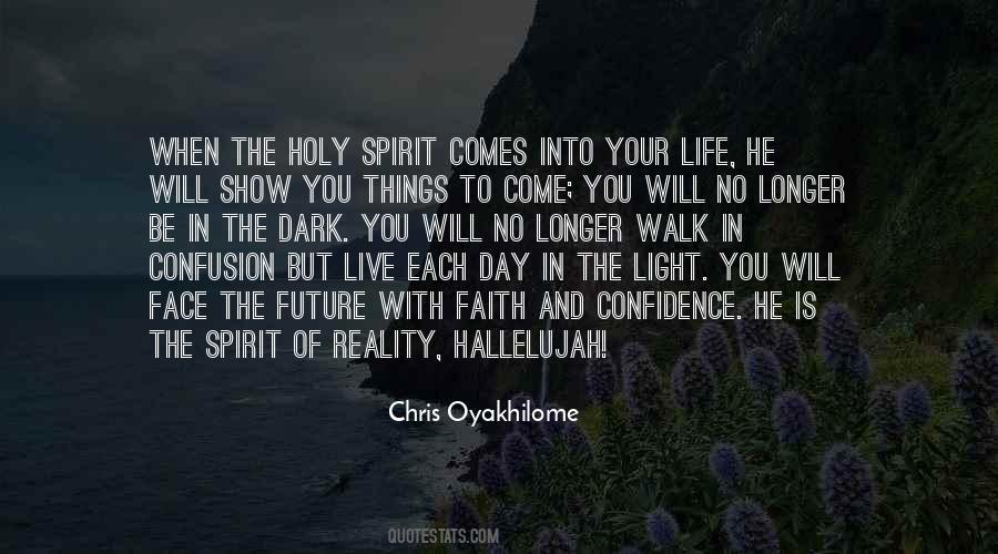 Come Holy Spirit Quotes #839684