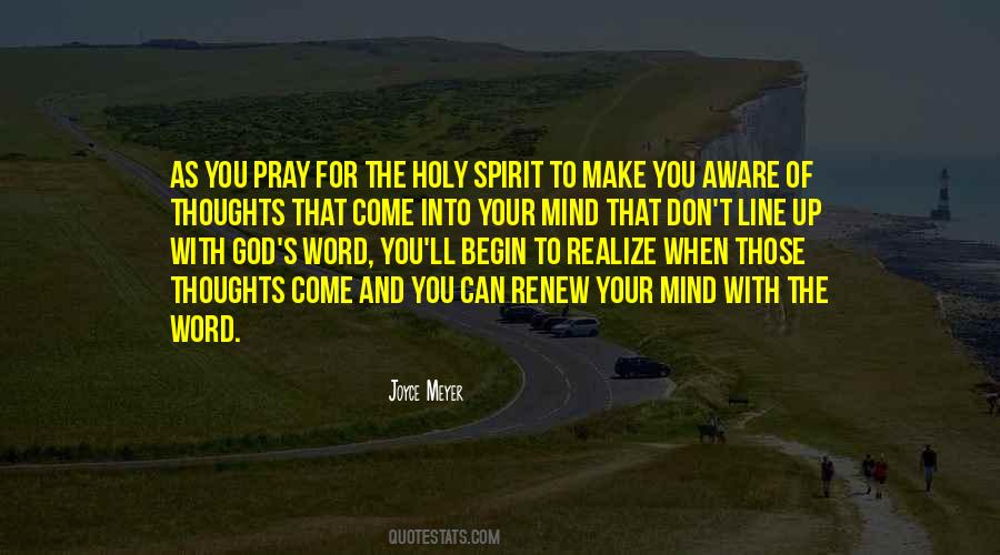 Come Holy Spirit Quotes #902221