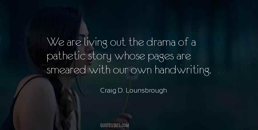 Create Your Own Story Quotes #133352