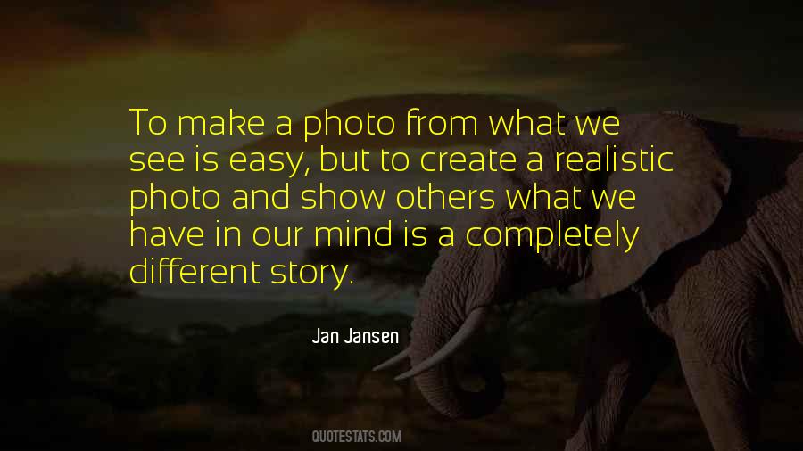 Create Your Own Story Quotes #1511335