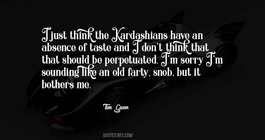 The Kardashians Quotes #1625361