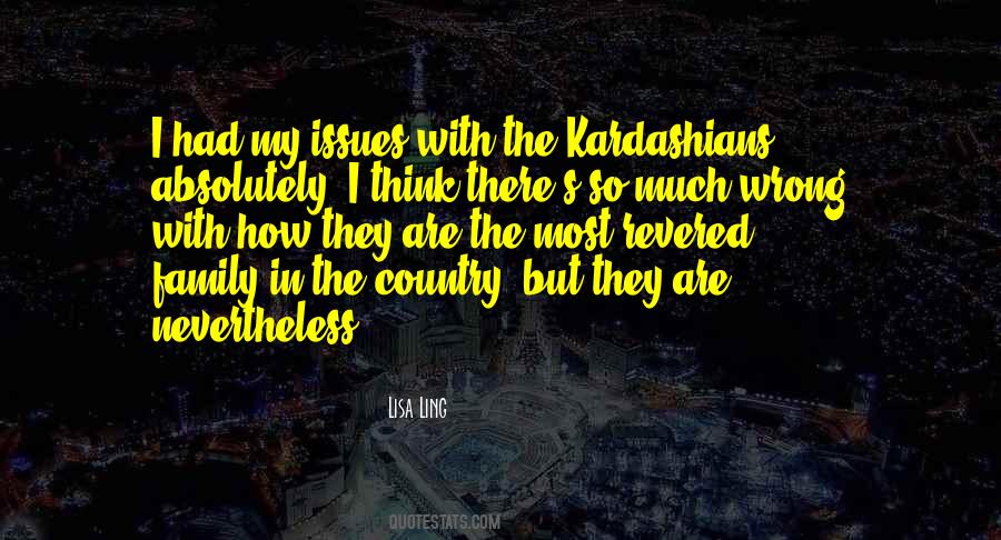 The Kardashians Quotes #850934