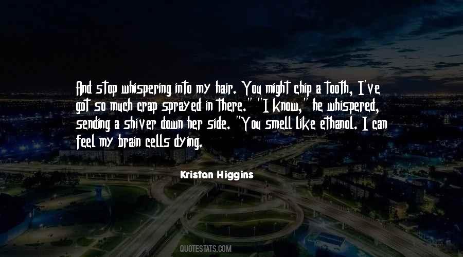 Dying My Hair Quotes #910348